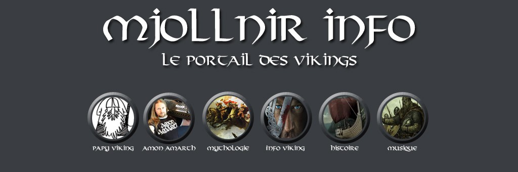 Mjollnir Info : le Portail des Vikings !